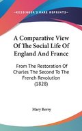 Comparative View Of The Social Life Of England And France