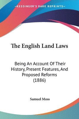 Samuel Moss - English Land Laws, Häftad. Tillgänglighet: Lägg i varukorg