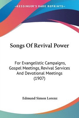 Edmund Simon Lorenz - Songs Of Revival Power, Häftad. Tillgänglighet: Lägg i varukorg