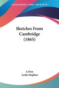 Sketches From Cambridge (1865)