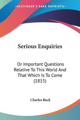 Charles Buck - Serious Enquiries, Häftad. Tillgänglighet: Lägg i varukorg