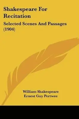 William Shakespeare, Ernest Guy Pertwee - Shakespeare For Recitation, Häftad. Tillgänglighet: Lägg i varukorg