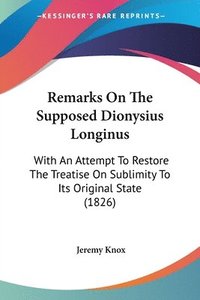 Remarks On The Supposed Dionysius Longinus