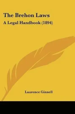 Laurence Ginnell - Brehon Laws, Häftad. Tillgänglighet: Lägg i varukorg