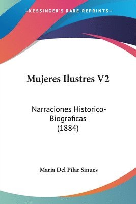 Maria Del Pilar Sinues - Mujeres Ilustres V2, Häftad