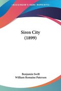Siren City (1899)