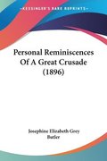 Personal Reminiscences of a Great Crusade (1896)