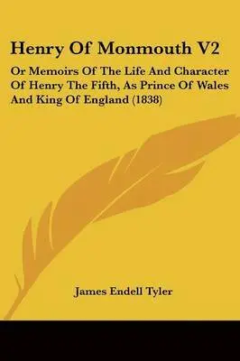 James Endell Tyler - Henry Of Monmouth V2, Häftad. Tillgänglighet: Lägg i varukorg