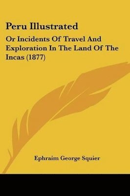 Peru Illustrated