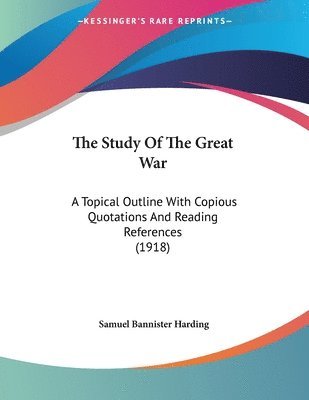 Study Of The Great War