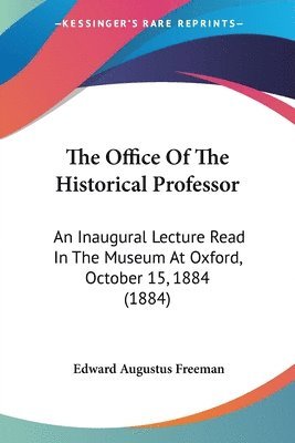 Office Of The Historical Professor
