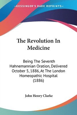 John Henry Clarke - Revolution In Medicine, Häftad