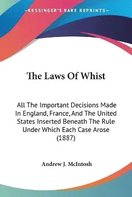 Andrew J McIntosh - Laws Of Whist, Häftad. Tillgänglighet: Lägg i varukorg