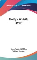 Huldy's Whistle (1919)