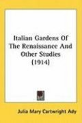 Italian Gardens of the Renaissance and Other Studies (1914)