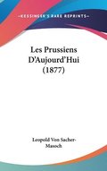 Les Prussiens D'Aujourd'hui (1877)