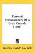 Personal Reminiscences of a Great Crusade (1896)