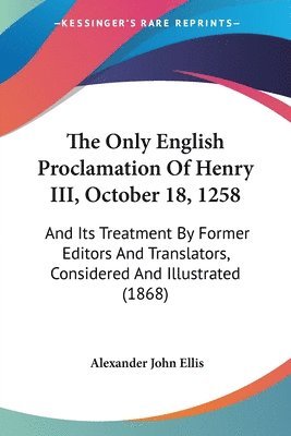 Only English Proclamation Of Henry III, October 18, 1258