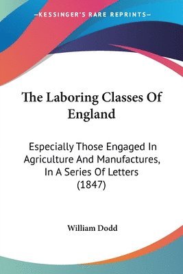 Laboring Classes Of England