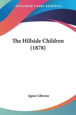 Hillside Children (1878)