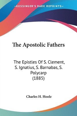 Apostolic Fathers, Häftad