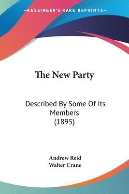 Andrew Reid - New Party, Häftad
