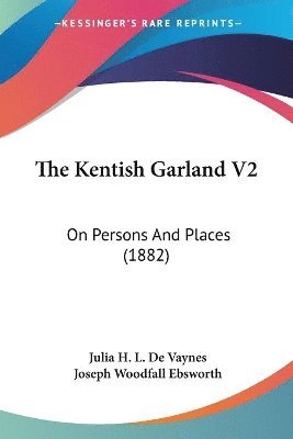 Kentish Garland V2