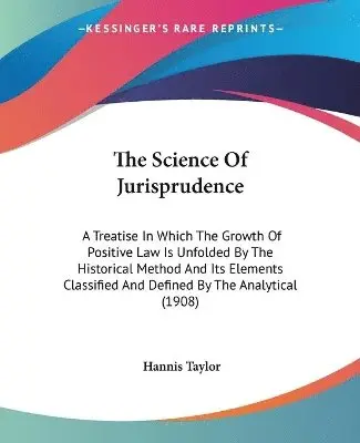 Hannis Taylor - Science Of Jurisprudence, Häftad. Tillgänglighet: Lägg i varukorg