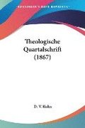 Theologische Quartalschrift (1867)