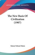 The New Basis of Civilization (1907)