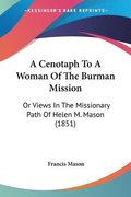 Cenotaph To A Woman Of The Burman Mission