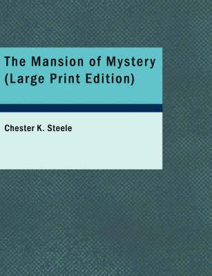 Chester K Steele - Mansion of Mystery, Häftad