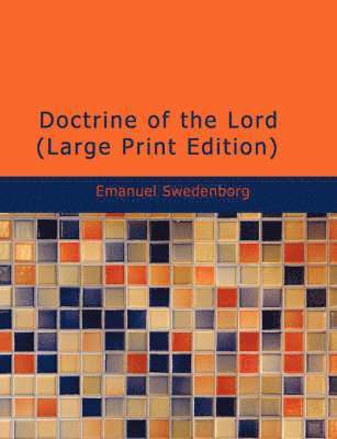 Emanuel Swedenborg - Doctrine of the Lord, Häftad