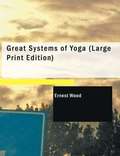 Great Systems of Yoga