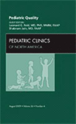 Leonard G. Feld, Shabnam Jain - Pediatric Quality, An Issue of Pediatric Clinics, Inbunden. Tillgänglighet: Lägg i varukorg