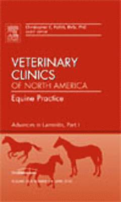 Christopher C. Pollitt - Advances in Laminitis, Part I, An Issue of Veterinary Clinics: Equine Practice, Inbunden. Tillgänglighet: Lägg i varukorg