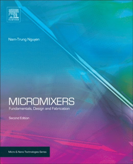 Nam-Trung Nguyen - Micromixers, E-bok