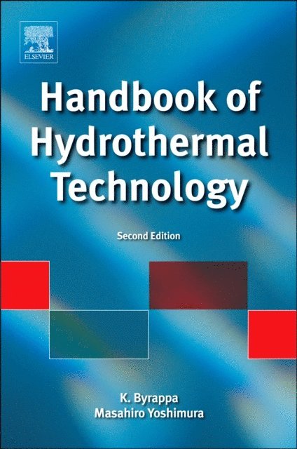 Masahiro Yoshimura, K. Byrappa - Handbook of Hydrothermal Technology, E-bok