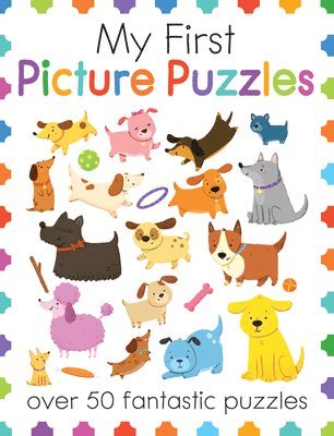 Moira Butterfield - My First Picture Puzzles: Over 50 Fantastic Puzzles, Häftad