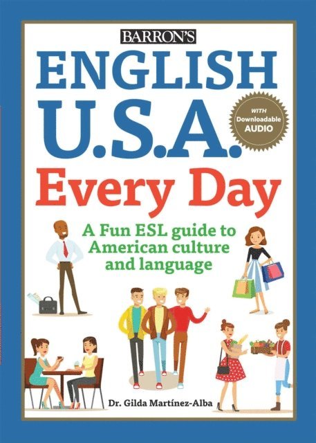Gilda Martinez-Alba - English U.S.A. Every Day With Audio, E-bok
