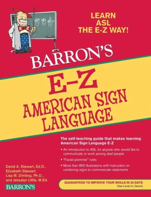 Lisa M. Dimling, Elizabeth Stewart, David A. Stewart - E-Z American Sign Language, E-bok
