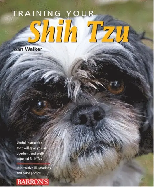 Joan Hustace Walker - Training Your Shih Tzu, E-bok. Tillgänglighet: Lägg i varukorg