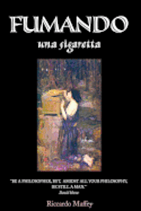 Riccardo Maffey - Fumando Una Sigaretta, Häftad. Tillgänglighet: Lägg i varukorg