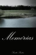 Memórias: A Metamorfose De Desabafos