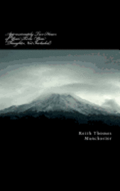 Keith Manchester - Approximately Two Hours of Your Time (Your Thoughts Not Included), Häftad. Tillgänglighet: Lägg i varukorg