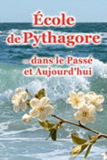 cole De Pythagore - Dans Le Pass Et Aujourd'Hui