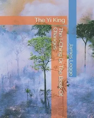 James Legge - I-Ching Or The Book Of Changes, Häftad. Tillgänglighet: Lägg i varukorg