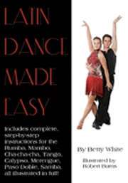 Betty White - Latin Dance Made Easy, Häftad. Tillgänglighet: Lägg i varukorg
