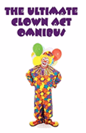 Wes McVicar - The Ultimate Clown Act Omnibus, Häftad. Tillgänglighet: Lägg i varukorg