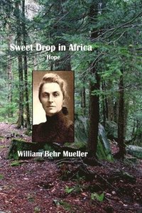 Sweet Drop In Africa: Hope